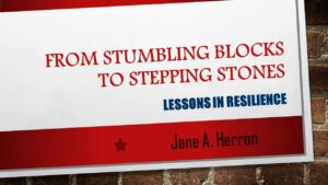stumbling blocks to stepping stones